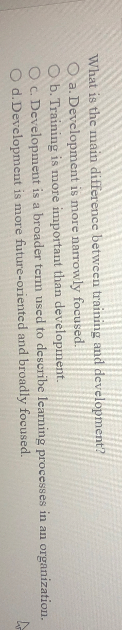 Solved What is the main difference between training and | Chegg.com