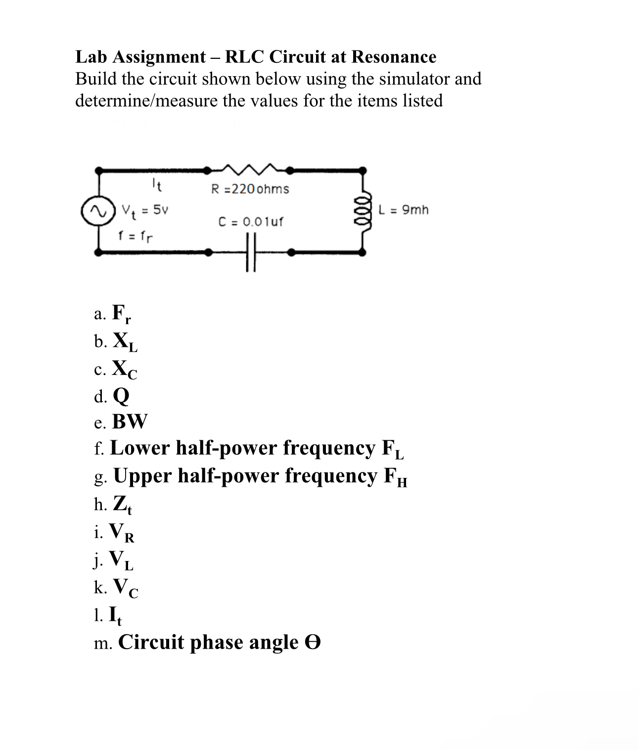 Solved Lab Assignment - ﻿RLC Circuit at Resonance Build the | Chegg.com