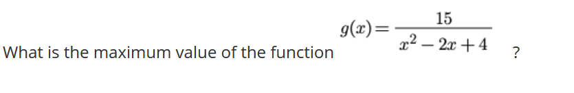 Solved What is the maximum value of the | Chegg.com