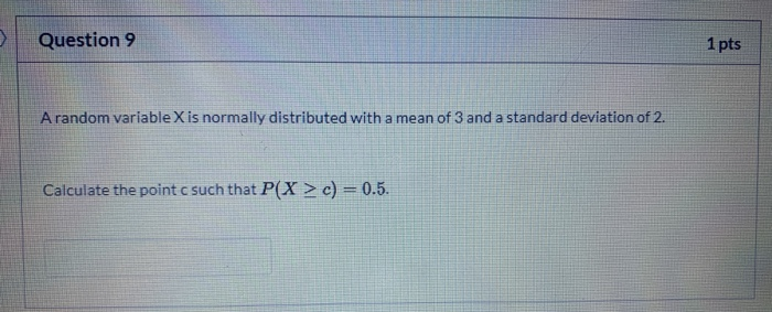 Solved Question 1 1 pts Two random variables X and Y are | Chegg.com