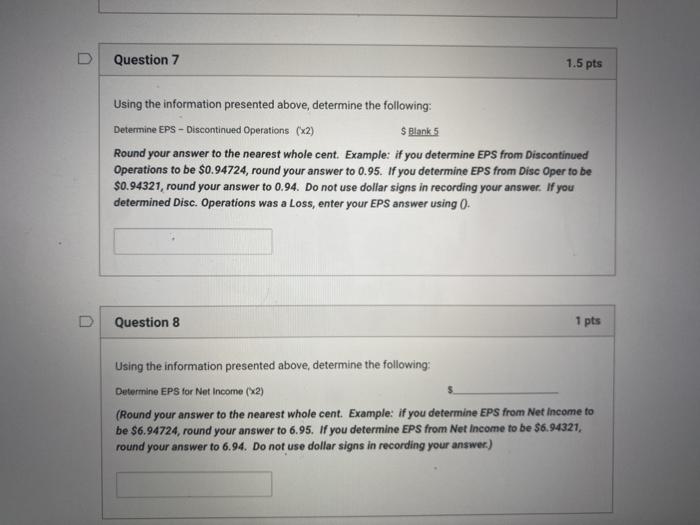 Solved D Question 3 1 pts USE THE INFORMATION FROM #1 & #2 | Chegg.com