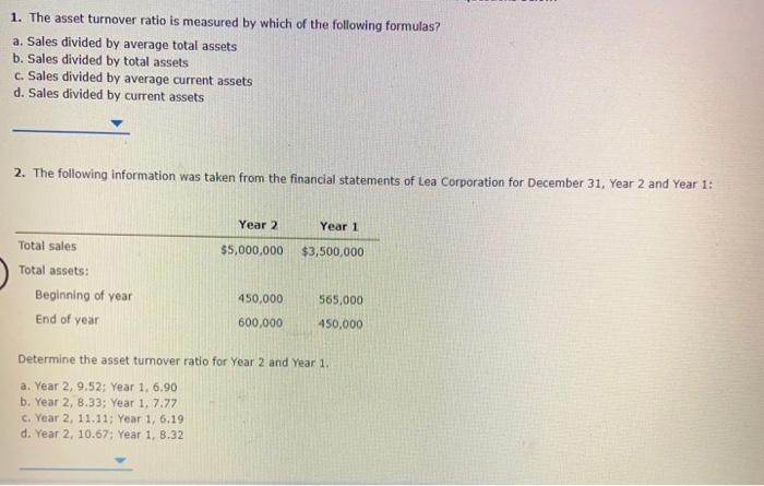 solved-1-the-asset-turnover-ratio-is-measured-by-which-of-chegg