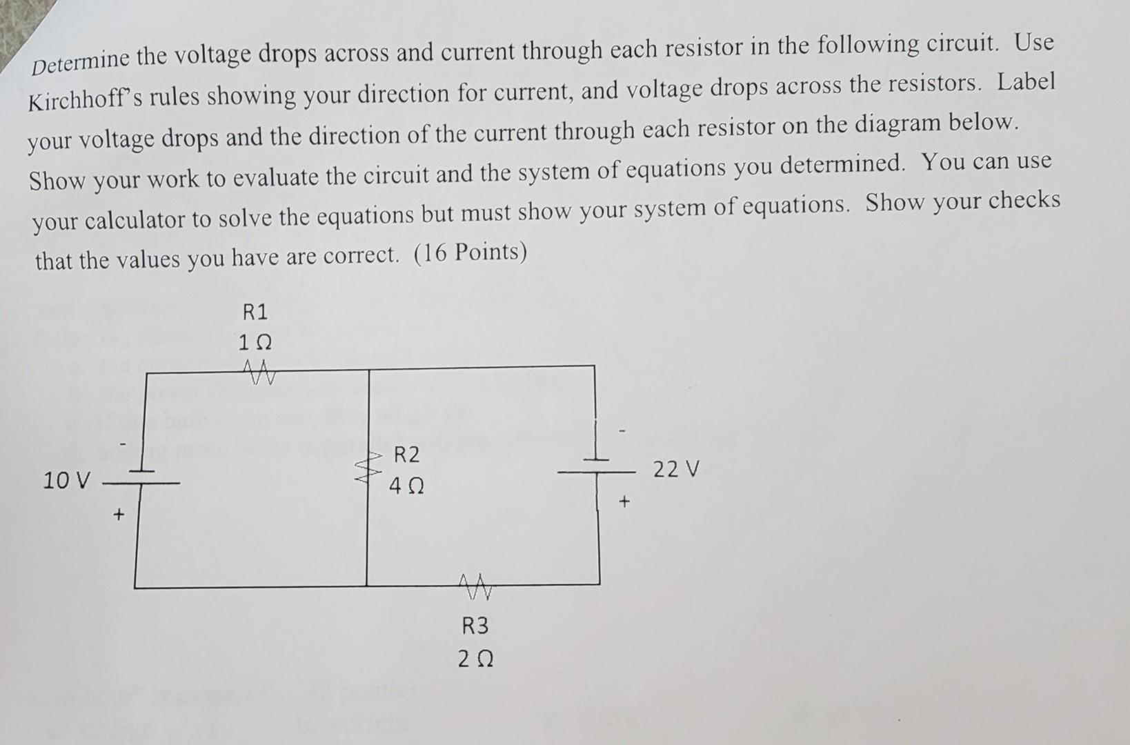 Solved Determine The Voltage Drops Across And Current 1392