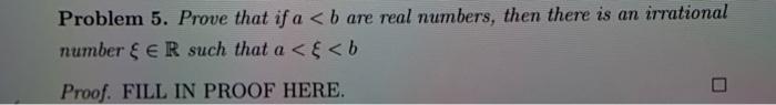 Solved Problem 5. Prove That If A | Chegg.com