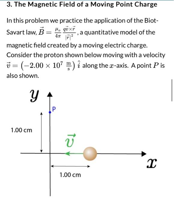 Solved 3. The Field of a Moving Point Charge In