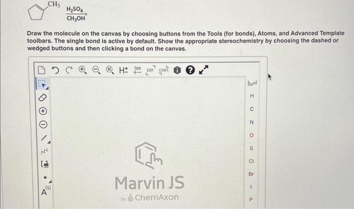 Solved Draw the molecule on the canvas by choosing buttons | Chegg.com