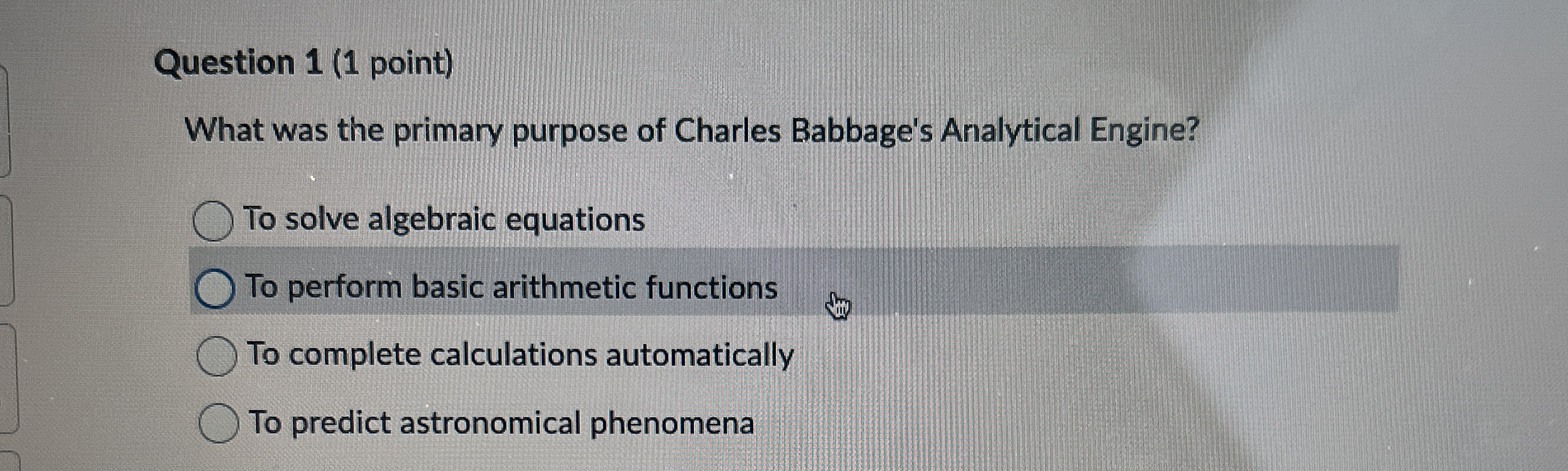 Question 1 (1 ﻿point)What was the primary purpose of | Chegg.com