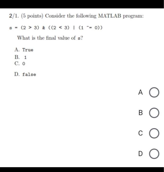 Solved 2/1. (5 points) Consider the following MATLAB | Chegg.com