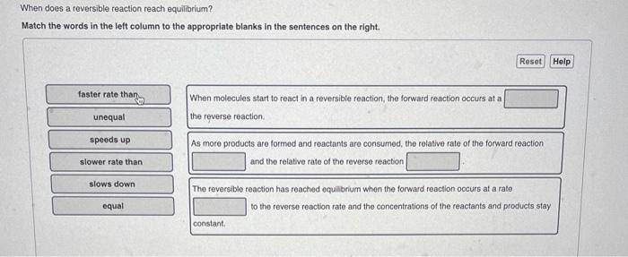 Solved When does a reversible reaction reach equilibrium? | Chegg.com