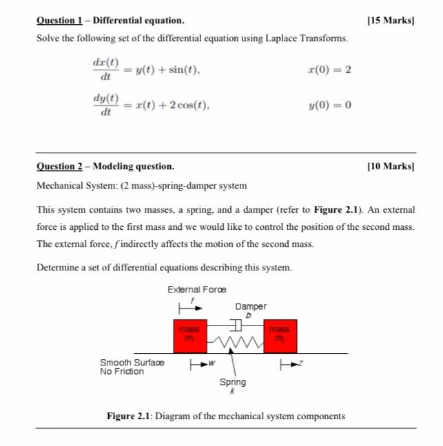 Solved Question 1 - Differential equation. [15 Marks] Solve | Chegg.com
