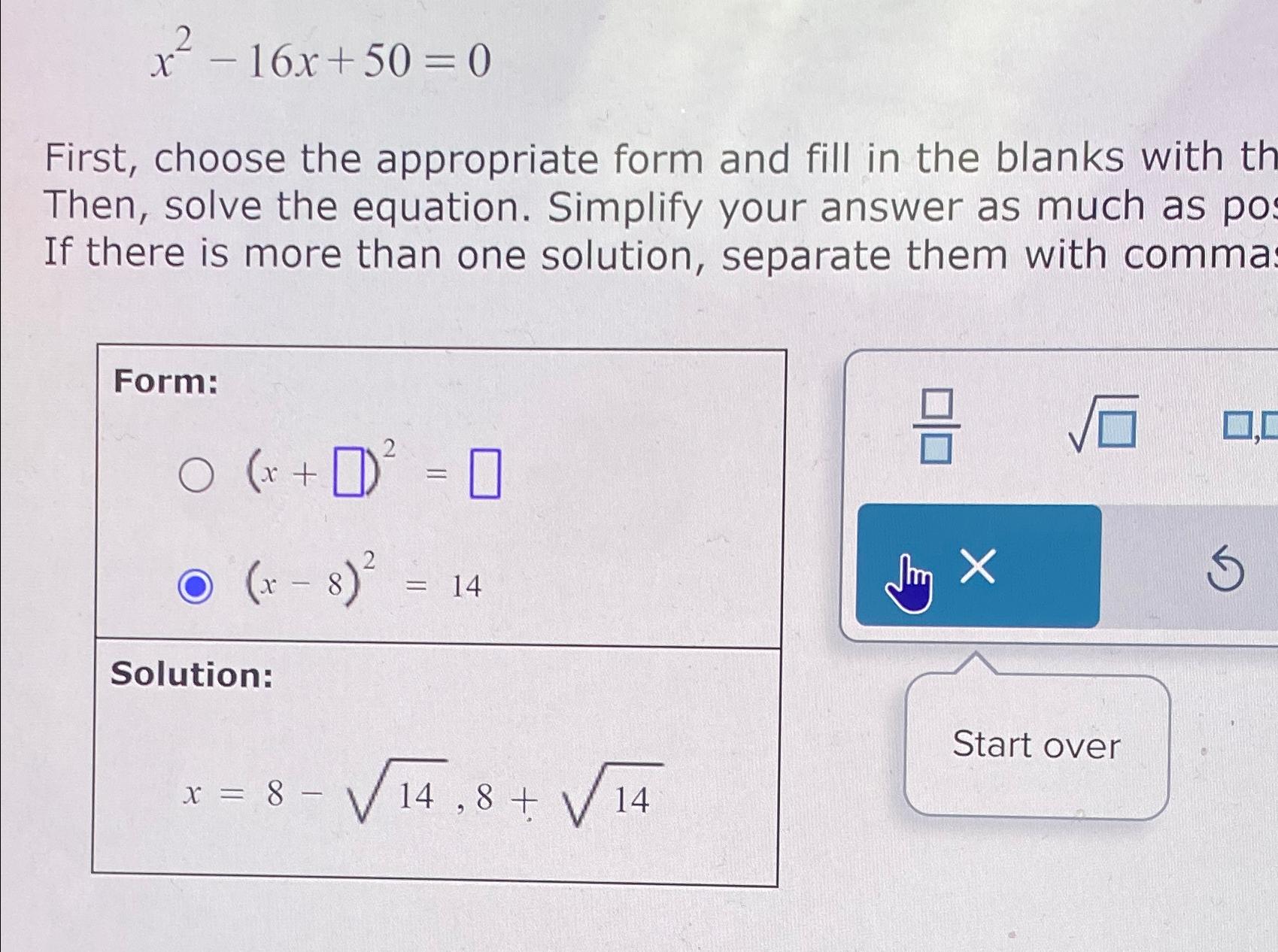 solved-x2-16x-50-0first-choose-the-appropriate-form-and-chegg
