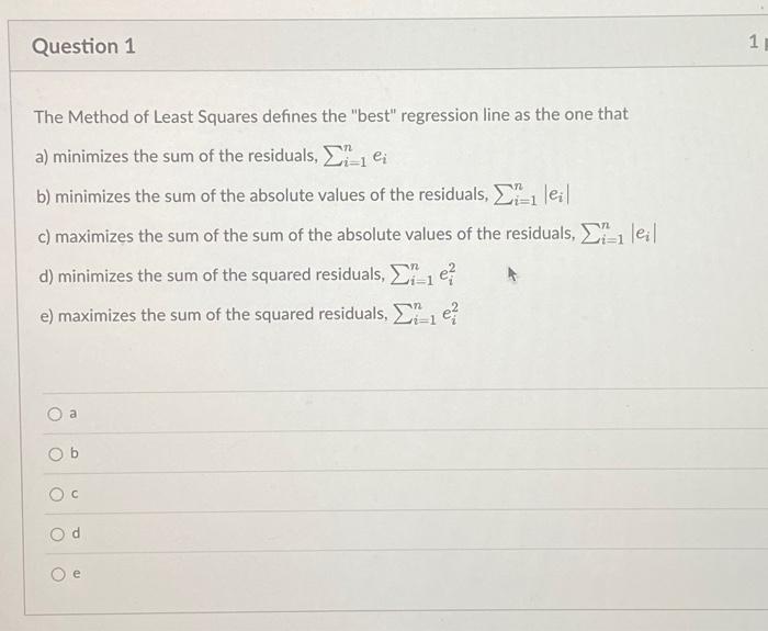 Solved The Method of Least Squares defines the "best" | Chegg.com