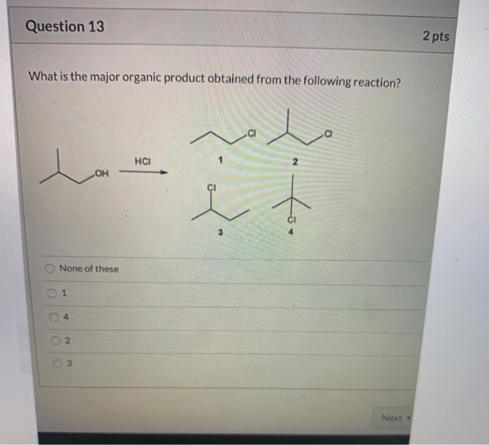 Solved Question 12 2 pts What is the major elimination | Chegg.com
