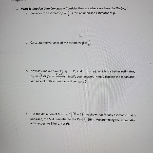Solved Claptelu 1. Point Estimation Core Concepts Consider