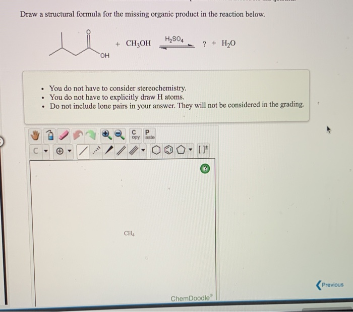 Solved Draw a structural formula for the missing organic | Chegg.com