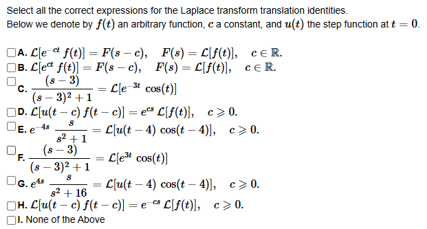 Solved Select all the correct expressions for the Laplace | Chegg.com