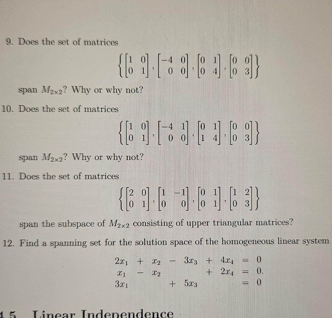 Solved 9. Does the set of matrices | Chegg.com