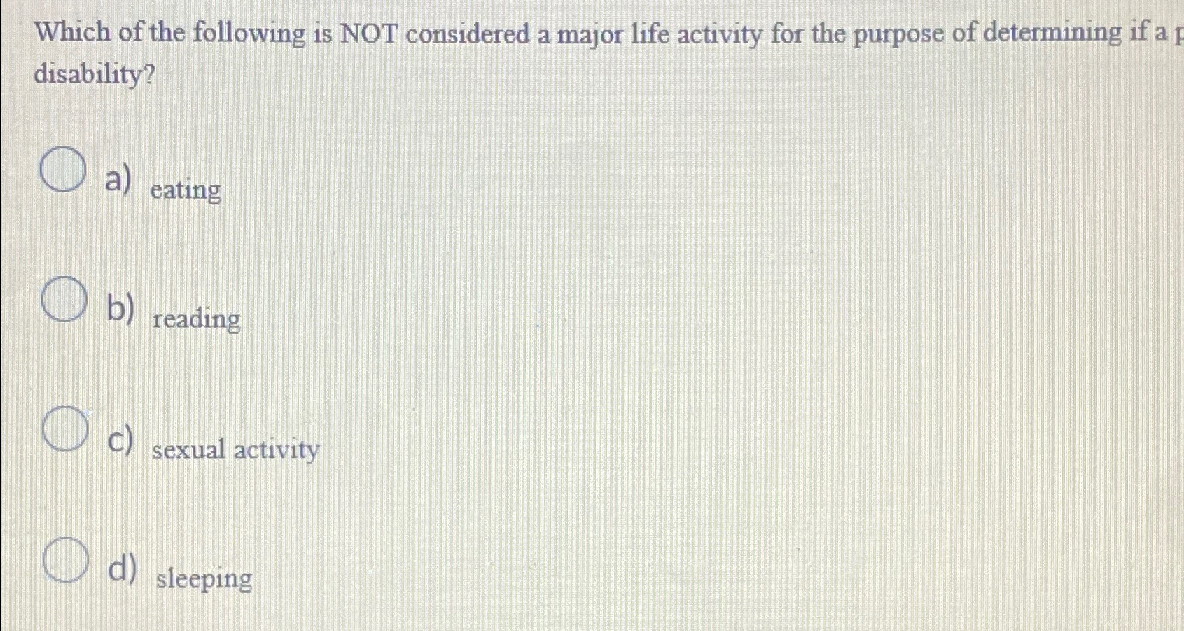 Solved Which of the following is NOT considered a major life | Chegg.com
