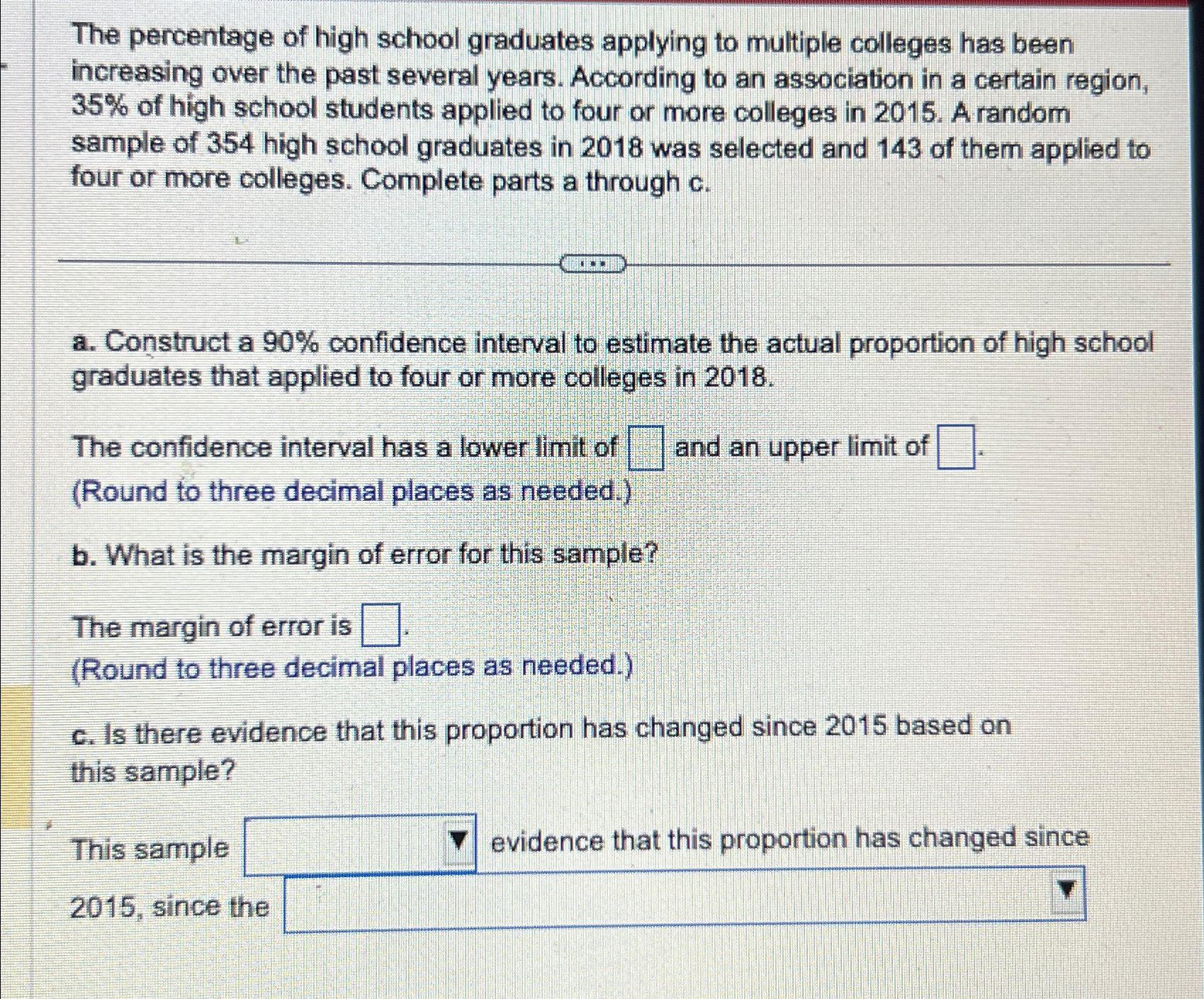 Solved The percentage of high school graduates applying to | Chegg.com