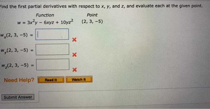 Solved Find the first partial derivatives with respect to x, | Chegg.com