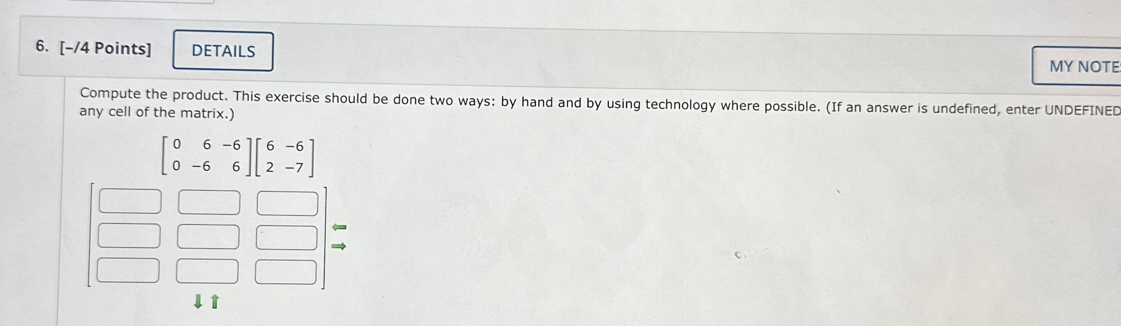 Solved [-/4 ﻿Points]MY NOTECompute the product. This | Chegg.com