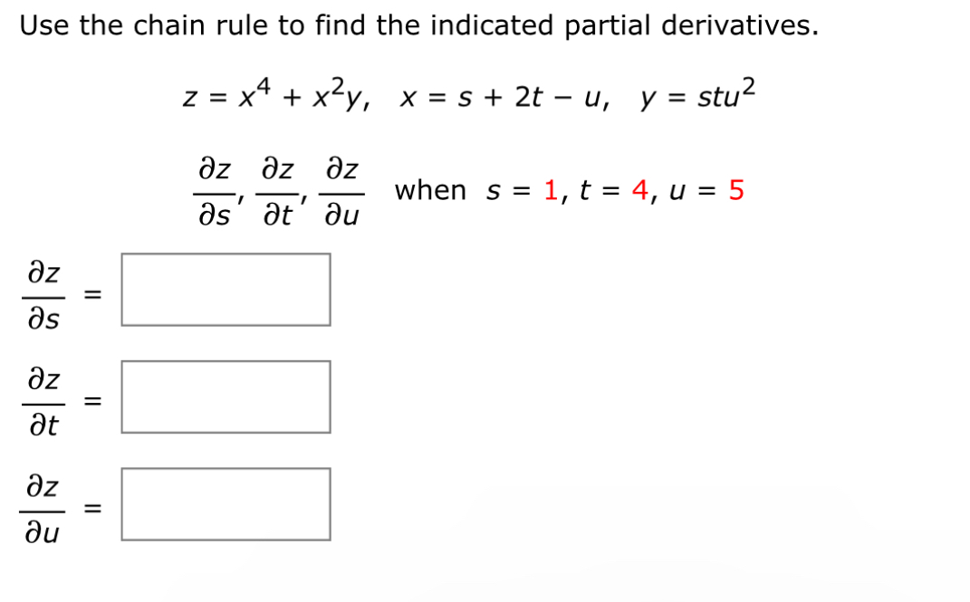 Solved Use the chain rule to find the indicated partial | Chegg.com