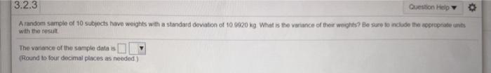 Solved 3.2.3 Question Help A random sample of 10 subjects | Chegg.com