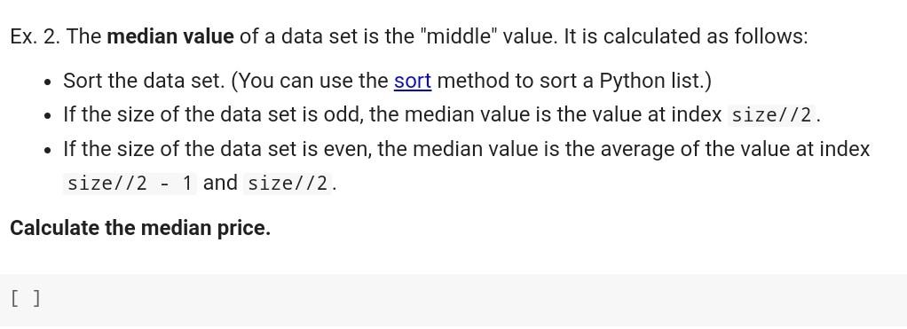 Solved Ex. 2. The median value of a data set is the 