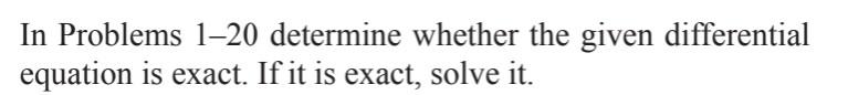 Solved In Problems 1-20 determine whether the given | Chegg.com