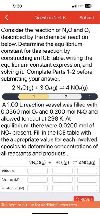 Consider the reaction of \( \mathrm{N}_{2} \mathrm{O} \) and \( \mathrm{O}_{2} \) described by the chemical reaction below. D