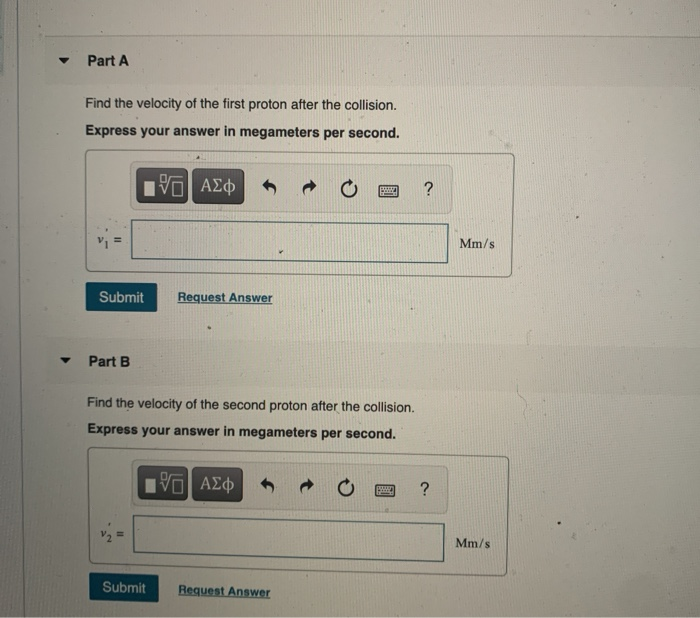Solved A Proton Moving At Vi 61 Mms Collides Elastically 1721