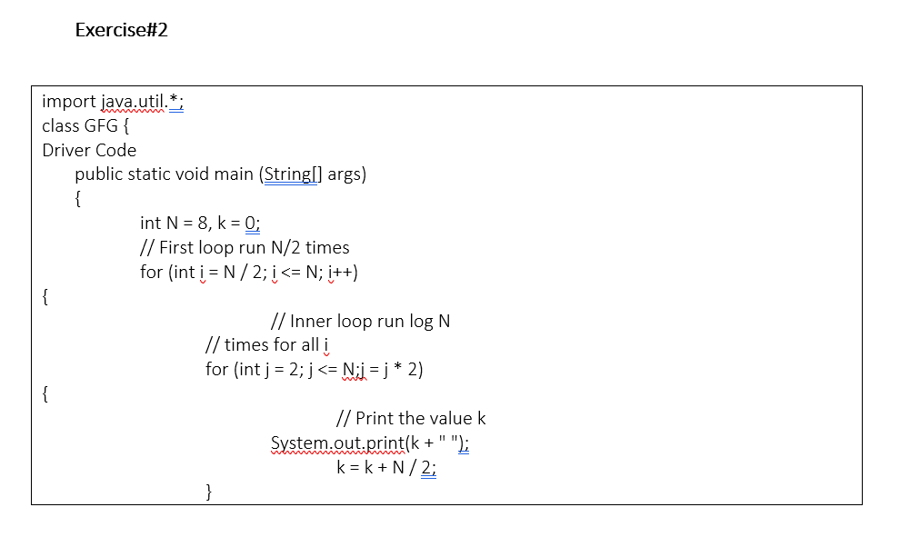 Solved Exercise#2Calculate the efficiency Big O notation for | Chegg.com