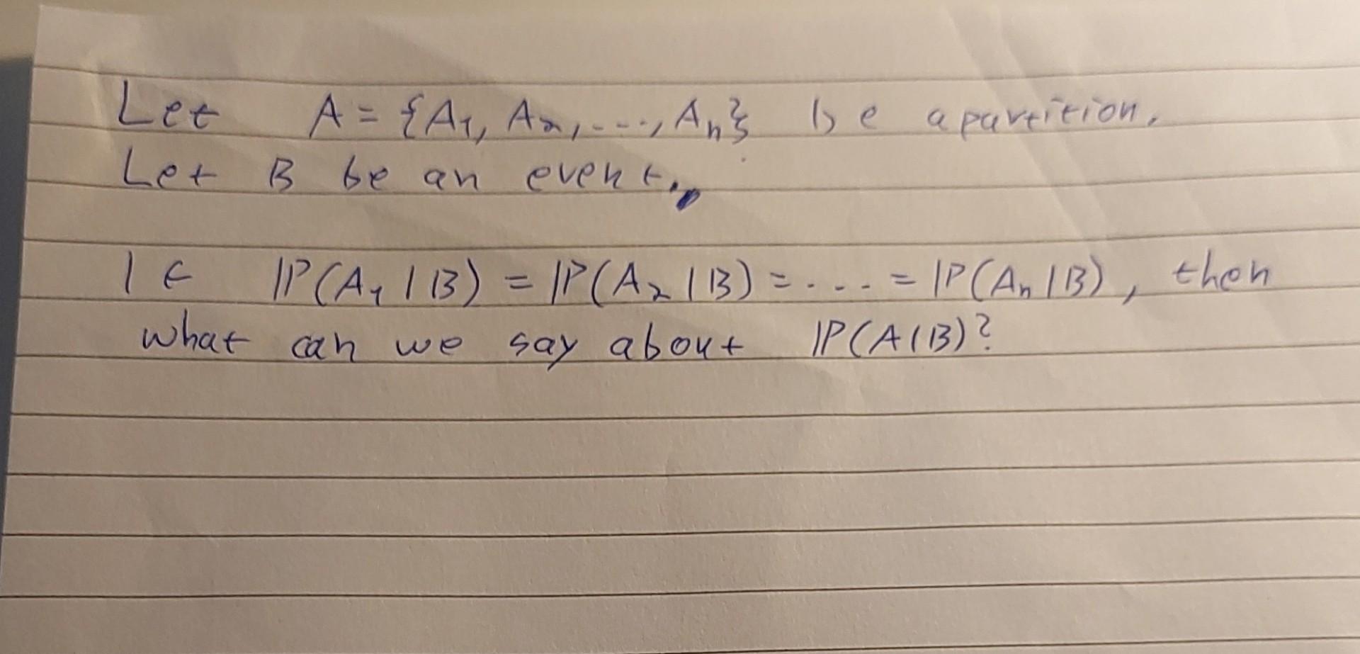 Solved Let A={A1,A2,…,An} B) E Apartition, Let B Be An | Chegg.com