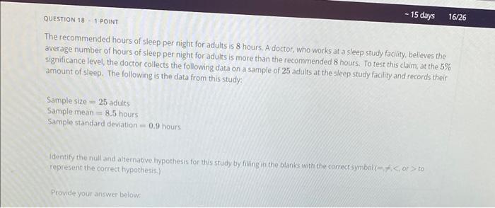 Solved The recommended hours of sleep per night for adults | Chegg.com