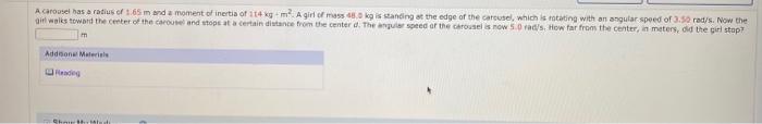 Solved A carousel has a radius of 1.65 in and a moment of | Chegg.com