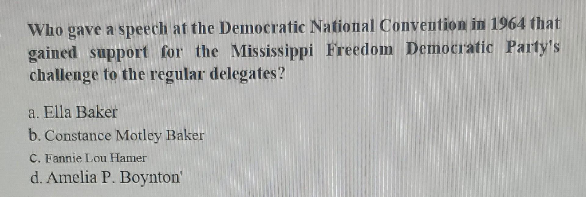 Who Gave A Speech At The Democratic National | Chegg.com