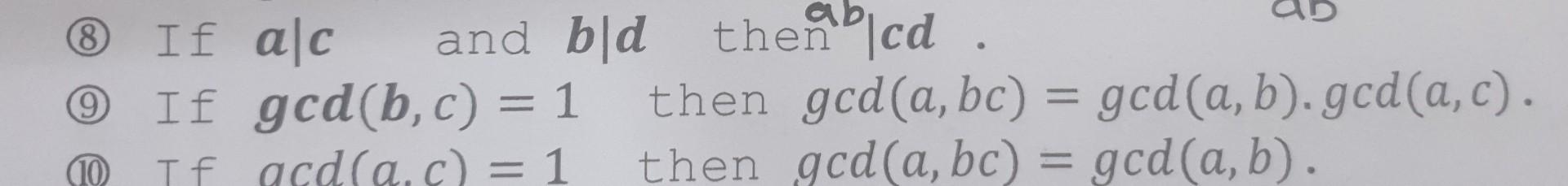 Solved (8) If A∣c And B∣d Then ∣cd. (9) If Gcd(b,c)=1 Then | Chegg.com