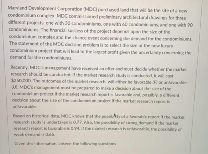 Solved Maryland Development Corporation (MDC) purchased land