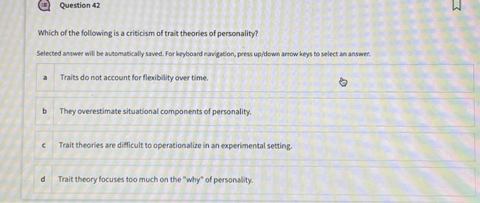 Solved Which of the following is a criticism of trait | Chegg.com