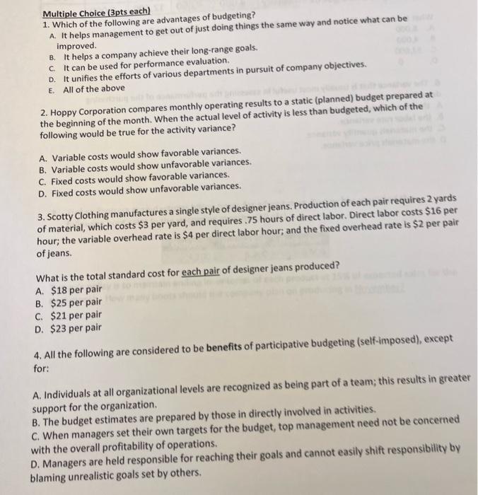 Solved Multiple Choice (3pts Each) 1. Which Of The Following | Chegg.com