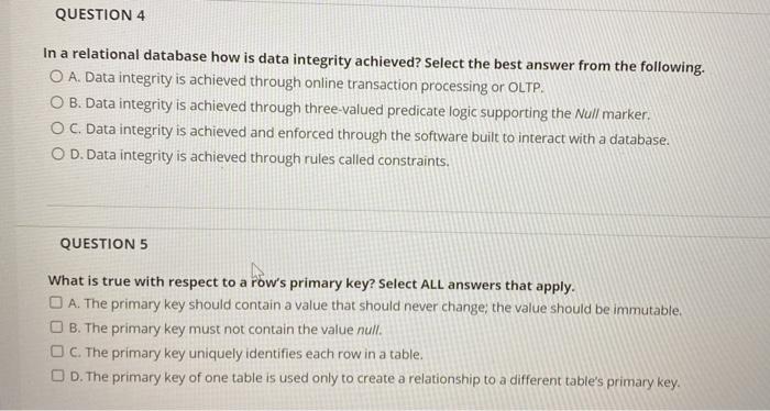 Solved QUESTION 4 In a relational database how is data | Chegg.com