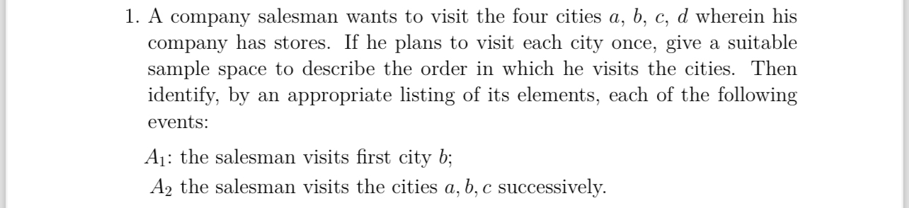 Solved A Company Salesman Wants To Visit The Four Cities | Chegg.com