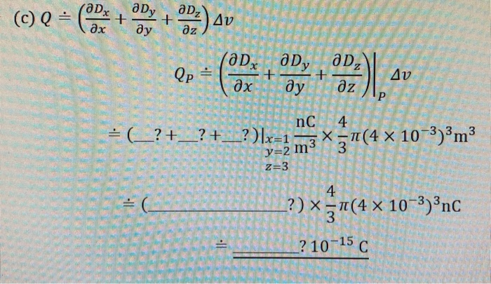 Solved Let D = xyz' ax + 2xyz' ay + 3y2z2 a, nC/m² in free | Chegg.com