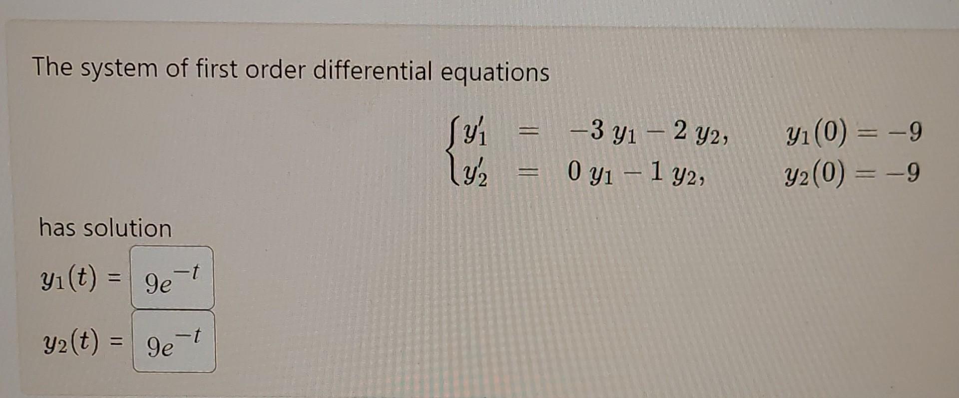 Solved The system of first order differential equations | Chegg.com