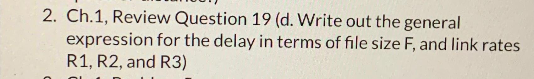Solved Ch.1, ﻿Review Question 19 (d. ﻿Write out the general | Chegg.com