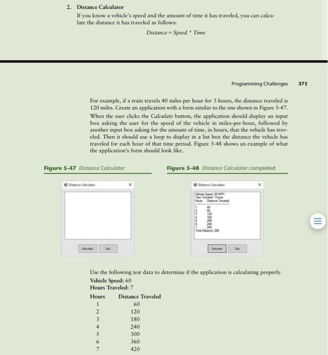 Solved 2. Distance Calculator If you know a vehicle's speed | Chegg.com