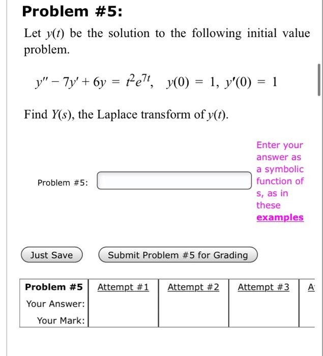 Solved Problem #5: Let y(t) be the solution to the following | Chegg.com