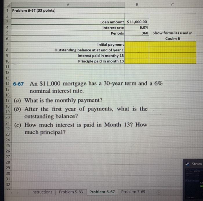 Solved B C с 1 Problem 6-67 (33 points) 2 3 4 Loan amount. $ | Chegg.com