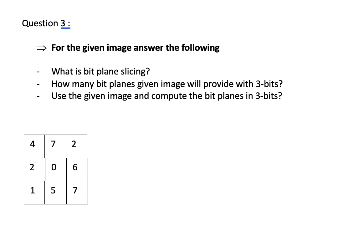 Solved Question 3:=> ﻿For the given image answer the | Chegg.com
