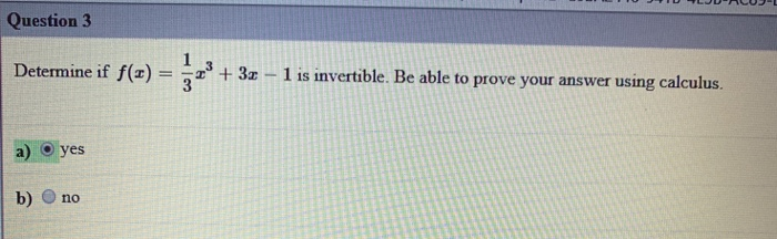 solved-question-3-determine-if-f-1-3x-1-is-chegg